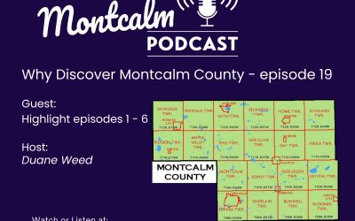 Why discover Montcalm County – episode 19