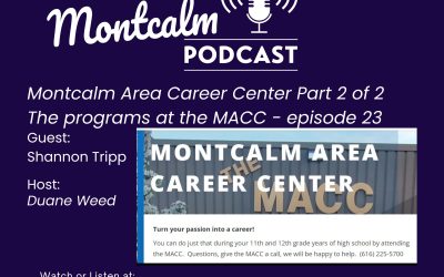 Montcalm Area Career Center programs – episode 23  part 2