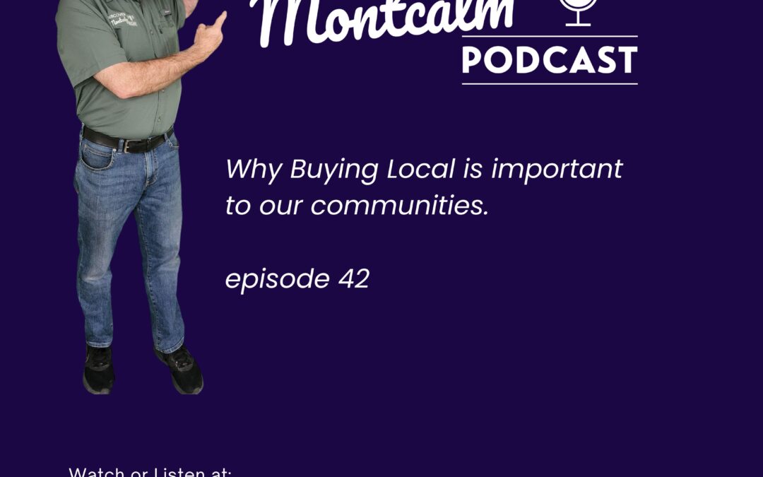 Why Buy Local in Montcalm County-episode 42