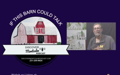 Montcalm County-If this barn could talk with Kirk Wyman, the Artist – episode 59