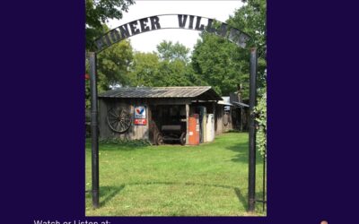 Pioneer Village Coral Michigan episode 61