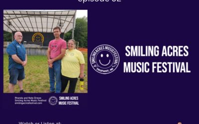 Smiling Acres Music Festival episode 92