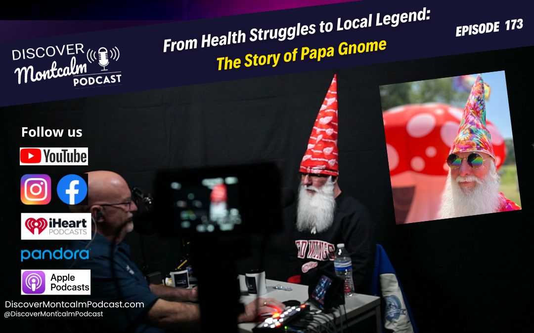 Papa Gnome — Spreading Joy Across Montcalm County