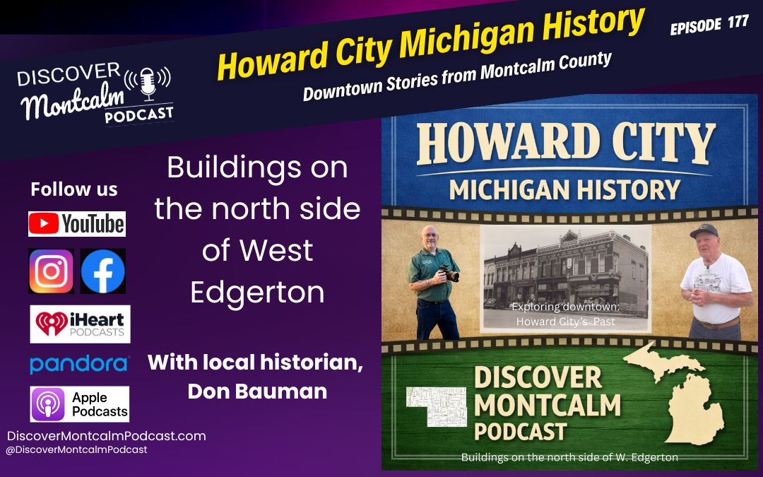 Howard City History-Downtown Stories