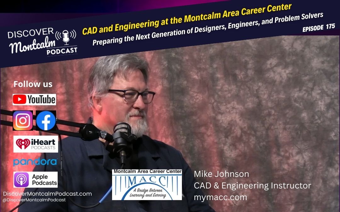 CAD and Engineering at the Montcalm Area Career Center