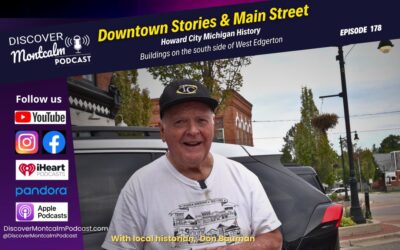 Howard City History: Downtown Stories & Main Street